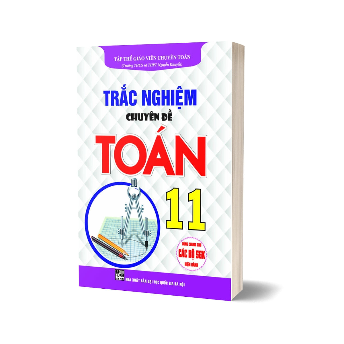 Trắc Nghiệm Chuyên Đề Toán 11 (Dùng Chung Cho Các Bộ Sgk Hiện Hành)