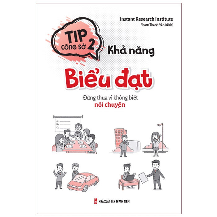 Sách: Tip Công Sở 2- Khả Năng Biểu Đạt