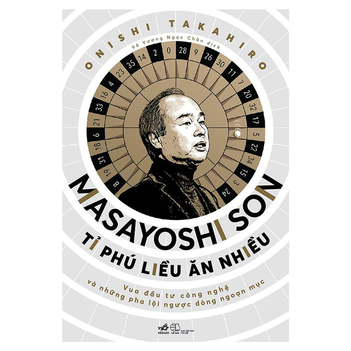 Masayoshi Son -Tỉ Phú Liều Ăn Nhiều