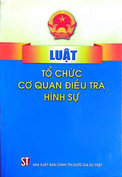 Luật Tổ Chức Cơ Quan Điều Tra Hình Sự