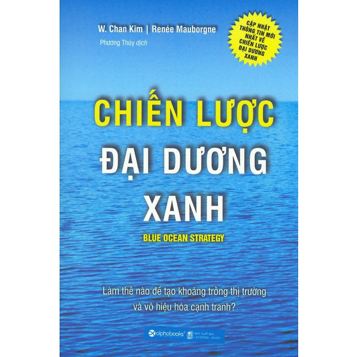 Chiến Lược Đại Dương Xanh (Tặng Cây Viết Galaxy)