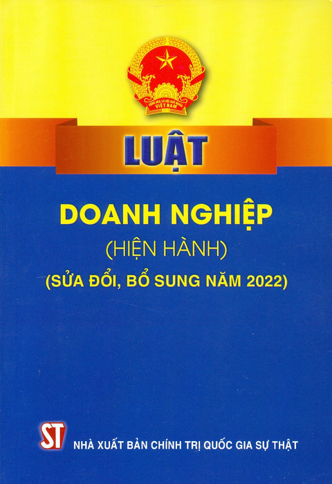 Luật Doanh Nghiệp (Hiện Hành) (Sửa Đổi, Bổ Sung Năm 2022)