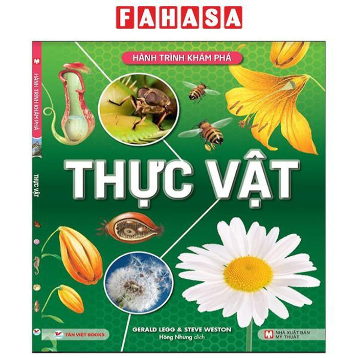 Hành Trình Khám Phá - Thực Vật - Bìa Cứng