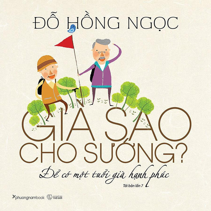 Già Sao Cho Sướng (Tái Bản Năm 2022)