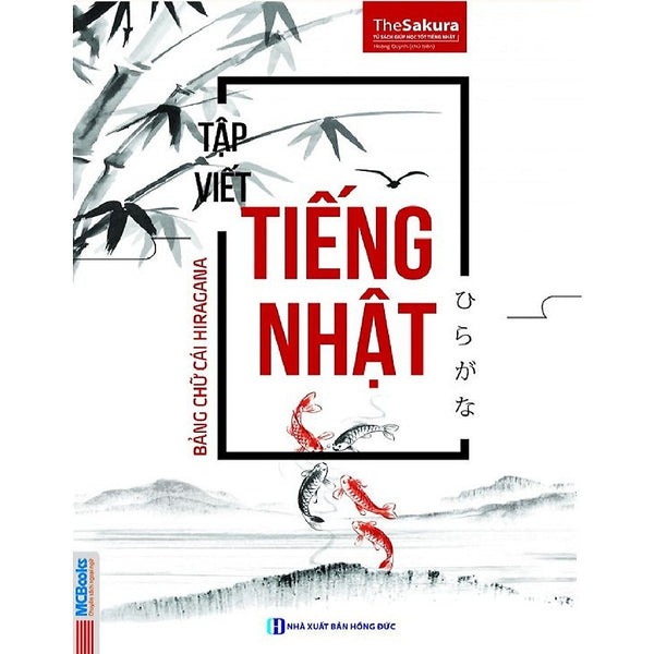 Vở Tập Viết Tiếng Nhật - Bảng Chữ Cái Hiragana(Tặng Kèm Booksmark)