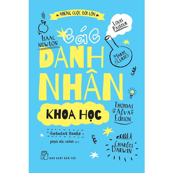 Những Cuộc Đời Lớn - Các Danh Nhân Khoa Học