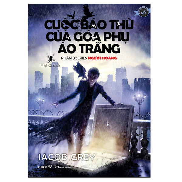 Cuộc Báo Thù Của Goá Phụ Áo Trắng - Phần 3 Series Người Hoang