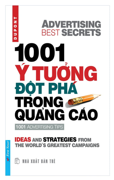 1001 Ý Tưởng Đột Phá Trong Quảng Cáo (Tái Bản)
