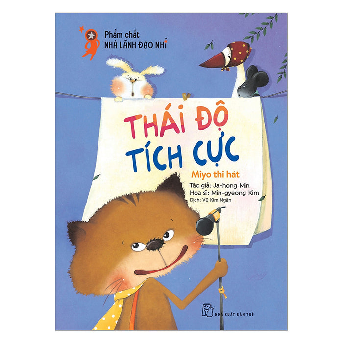 Phẩm Chất Nhà Lãnh Đạo Nhí :  Thái Độ Tích Cực - Miyo Thi Hát