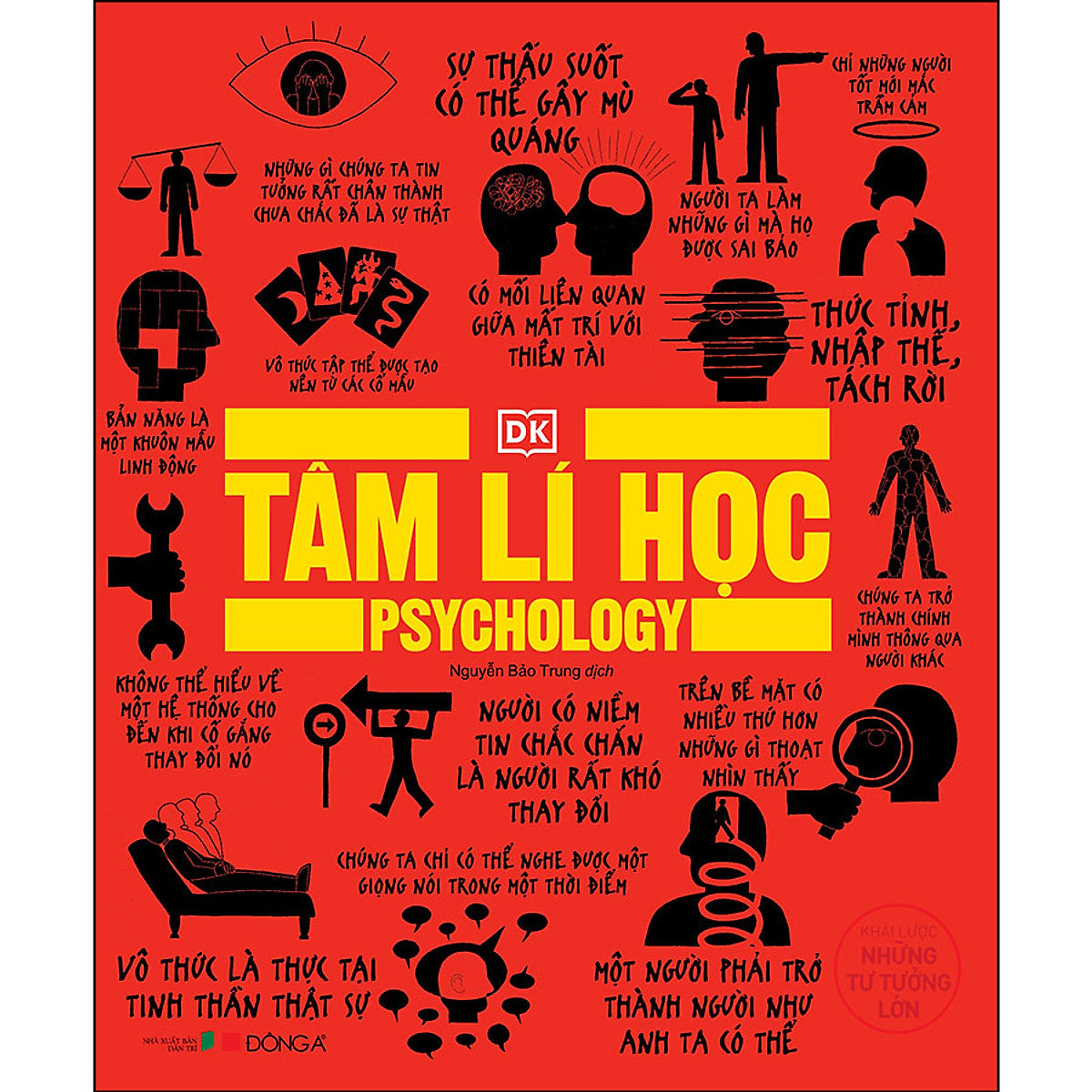 Tâm Lí Học - Khái Lược Những Tư Tưởng Lớn