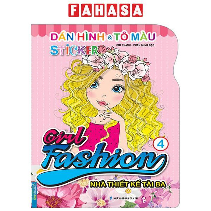 Dán Hình Và Tô Màu Sticker - Girl Fashion - Nhà Thiết Kế Tài Ba - Tập 4