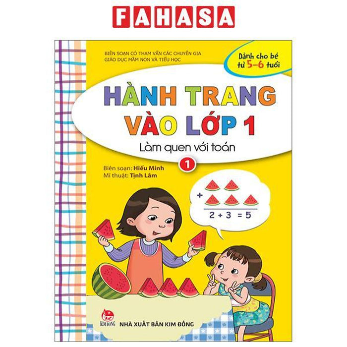 Hành Trang Vào Lớp 1 - Làm Quen Với Toán - Tập 1 (Tái Bản 2023)