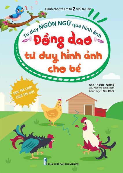 Tư Duy Ngôn Ngữ Qua Hình Ảnh - Đồng Dao Tư Duy Hình Ảnh Cho Bé