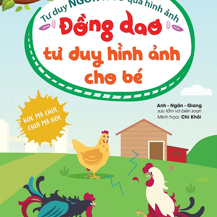 Tư Duy Ngôn Ngữ Qua Hình Ảnh - Đồng Dao Tư Duy Hình Ảnh Cho Bé