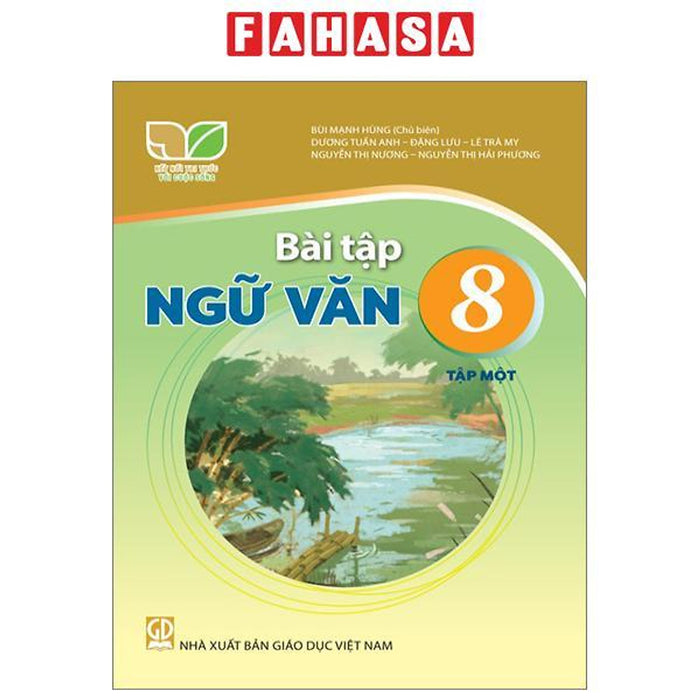 Bài Tập Ngữ Văn 8 - Tập 1 (Kết Nối) (2023)