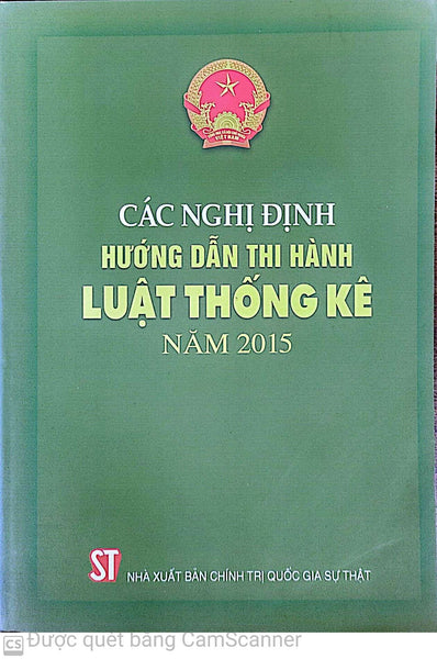 Các Nghị Định Hướng Dẫn Thi Hành Luật Thống Kê Năm 2015