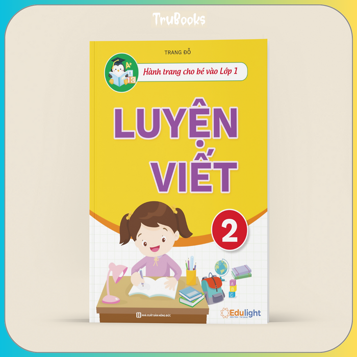 Tập Viết Thông Minh 2  - Best Seller Lightbooks