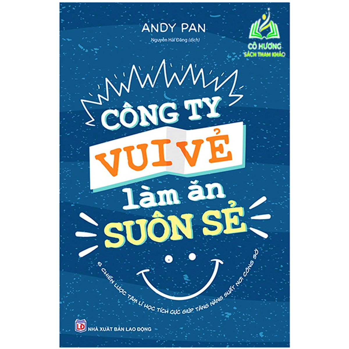 Sách- Công Ty Vui Vẻ Làm Ăn Suôn Sẻ (Ml)