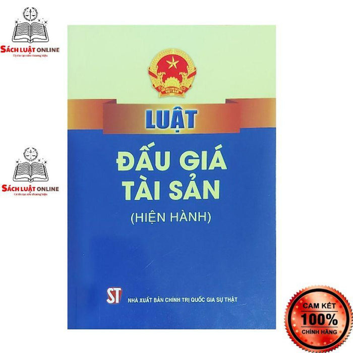 Sách - Luật Đấu Giá Tài Sản (Hiện Hành)