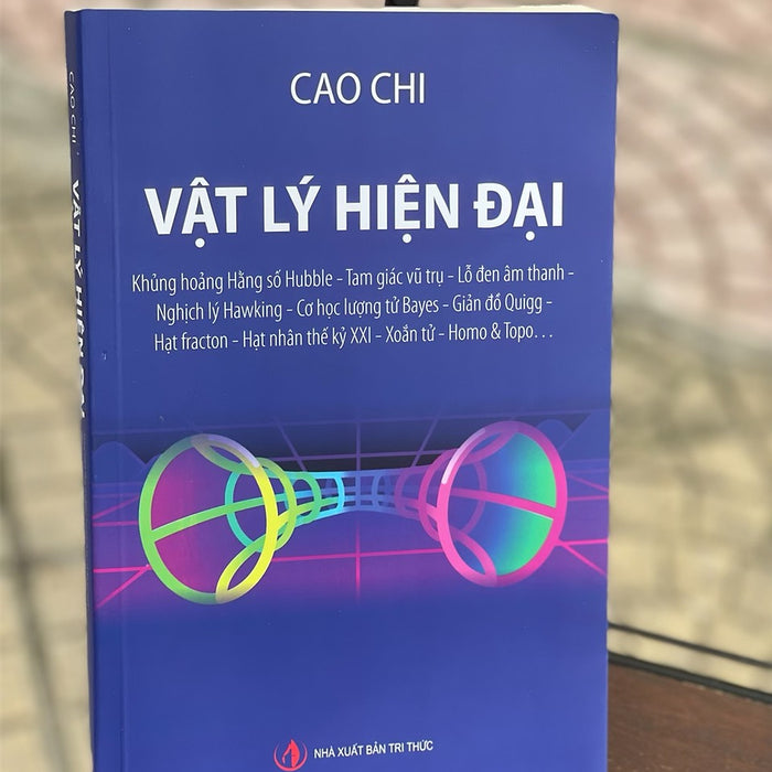 Vật Lí Hiện Đại (Cập Nhật Thời Sự) - Bình Book