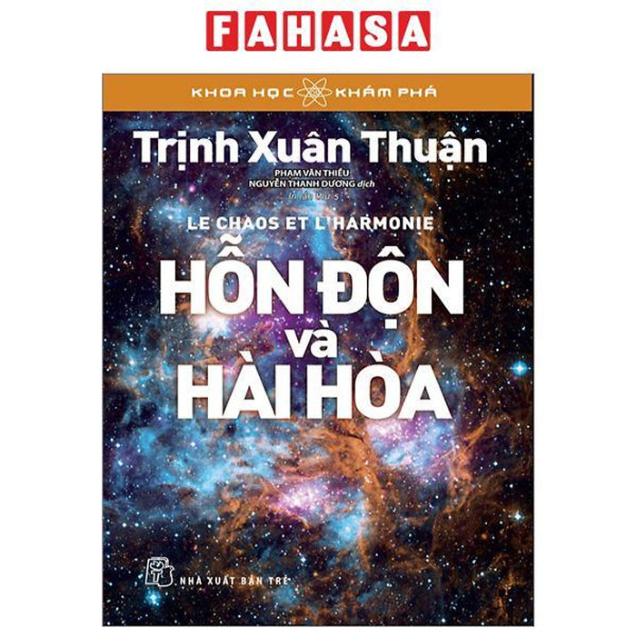 Khoa Học Khám Phá - Hỗn Độn Và Hài Hòa (Tái Bản 2023)