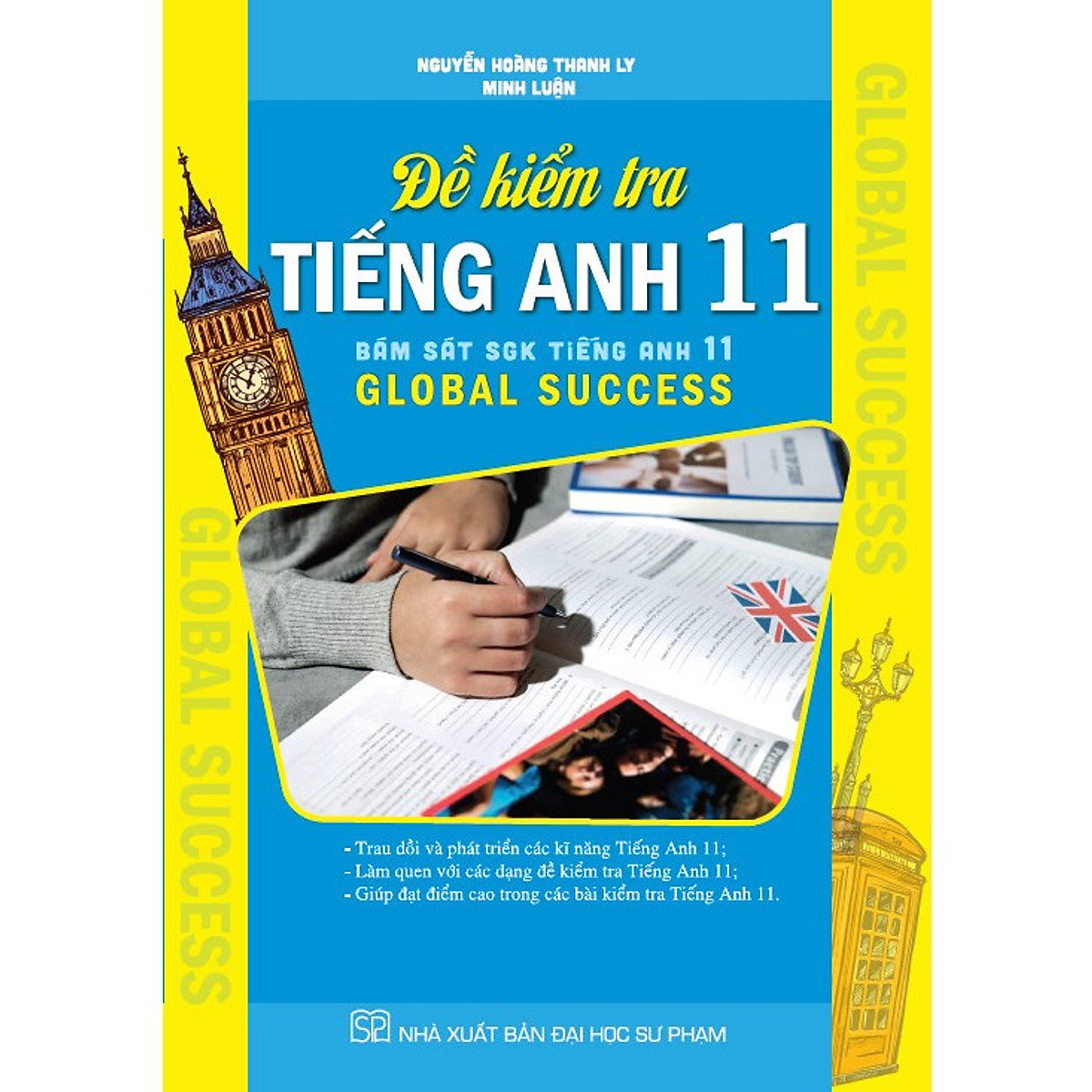 Đề Kiểm Tra Tiếng Anh 11 Bám Sát Sách Giáo Khoa  Global Success