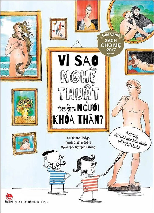 Sách - Vì Sao Nghệ Thuật Toàn Người Khỏa Thân? (Và Những Câu Hỏi Hóc Búa Khác Về Nghệ Thuật)