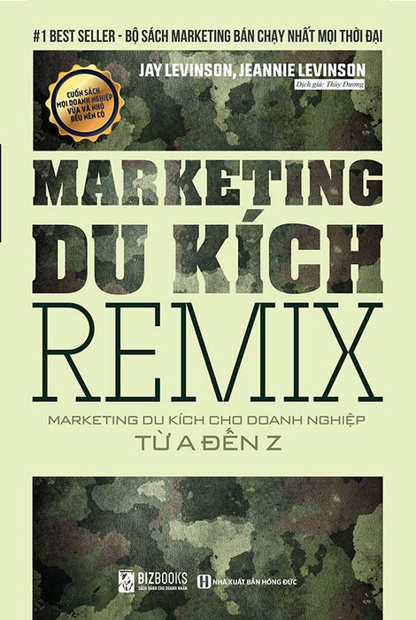 Marketing Du Kích Remix – Marketing Du Kích Cho Doanh Nghiệp Từ A Đến Z
