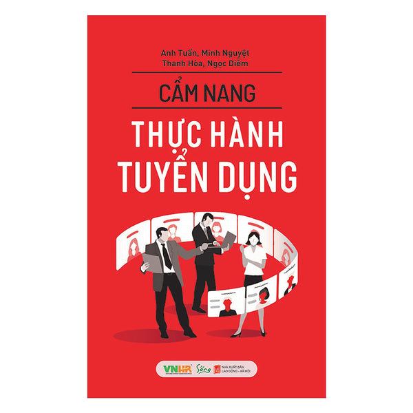 Cẩm Nang Thực Hành Tuyển Dụng