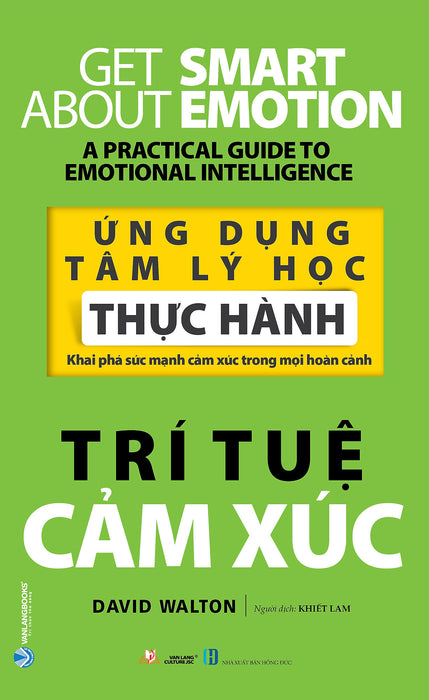 Ứng Dụng Tâm Lý Học Thực Hành - Trí Tuệ Cảm Xúc