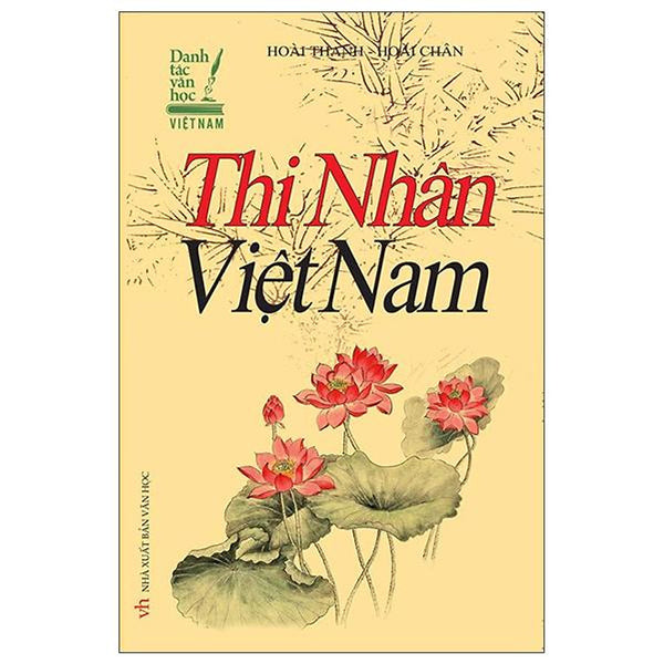 Thi Nhân Việt Nam (Tái Bản 2022)