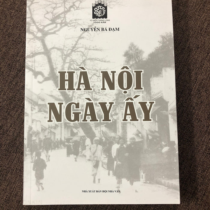 Hà Nội Ngày Ấy - Nguyễn Bá Đạm