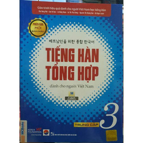 Sách - Giáo Trình Tiếng Hàn Tổng Hợp Trung Cấp 3 Dành Cho Người Việt Nam Phiên Bản Màu ( Sách Giáo Khoa )