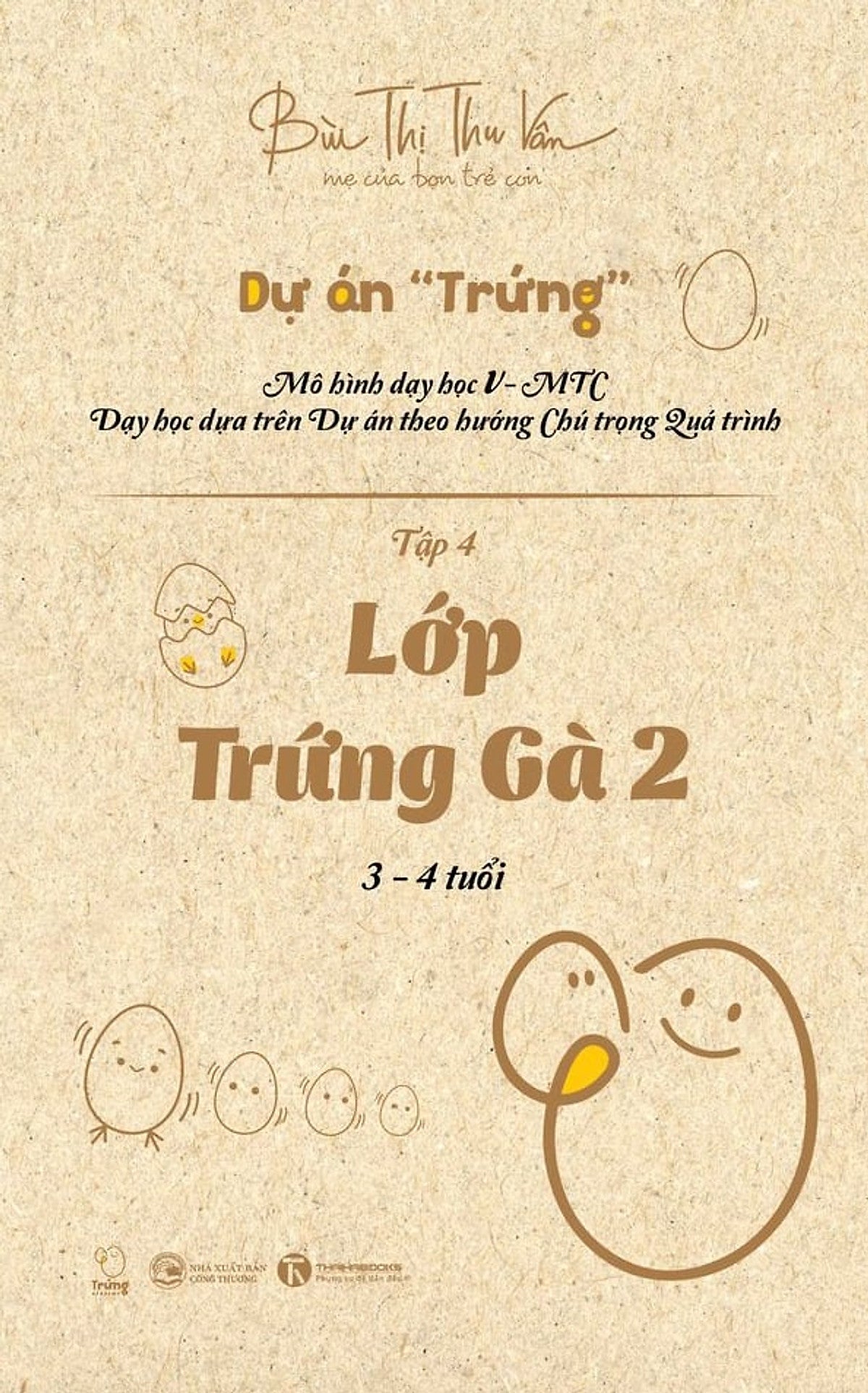 Lớp Trứng Gà 2 (3 – 4 Tuổi)