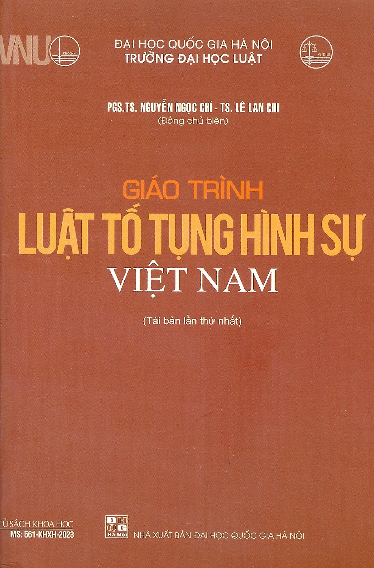 Giáo Trình Luật Tố Tụng Hình Sự Việt Nam - Psg. Ts. Nguyễn Ngọc Chí (Tái Bản)