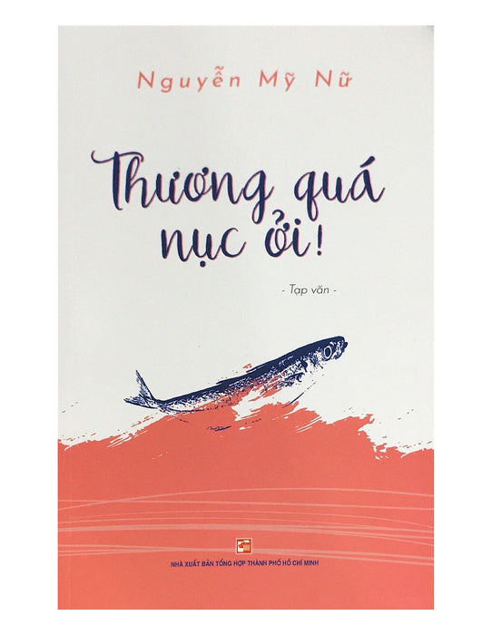 Thương Quá Nục Ởi!