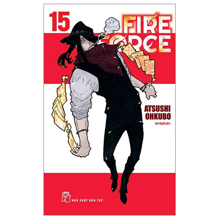 Truyện Tranh Fire Force - Tập 15 - Tặng Kèm Bookmark Giấy Hình Nhân Vật - Nxb Trẻ