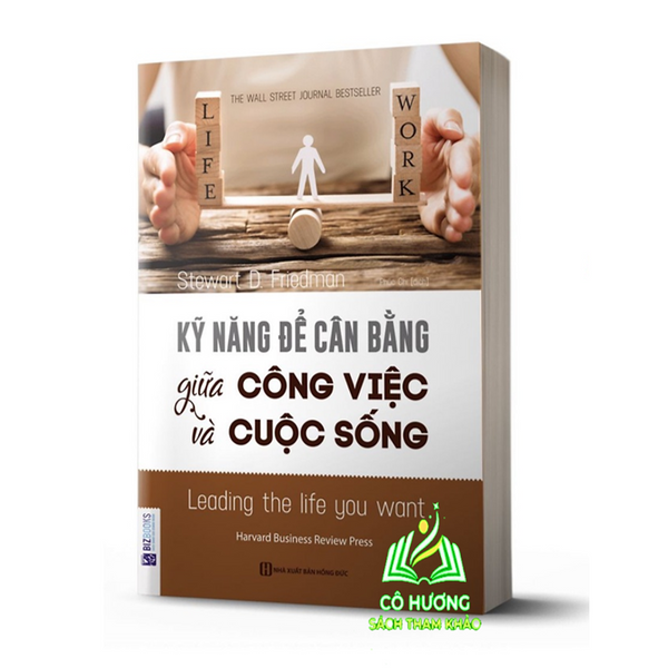 Sách - Kỹ Năng Để Cân Bằng Giữa Công Việc Và Cuộc Sống - Mc