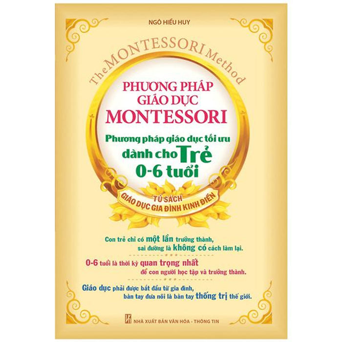 Phương Pháp Giáo Dục Montessori - Phương Pháp Giáo Dục Tối Ưu Dành Cho Trẻ 0-6 Tuổi (2022)