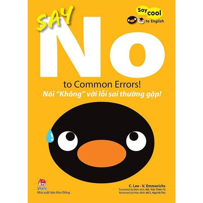 Say Cool To English -  Say No To Common Errors! -  Nói “Không” Với Lỗi Sai Thường Gặp! - Bản Quyền