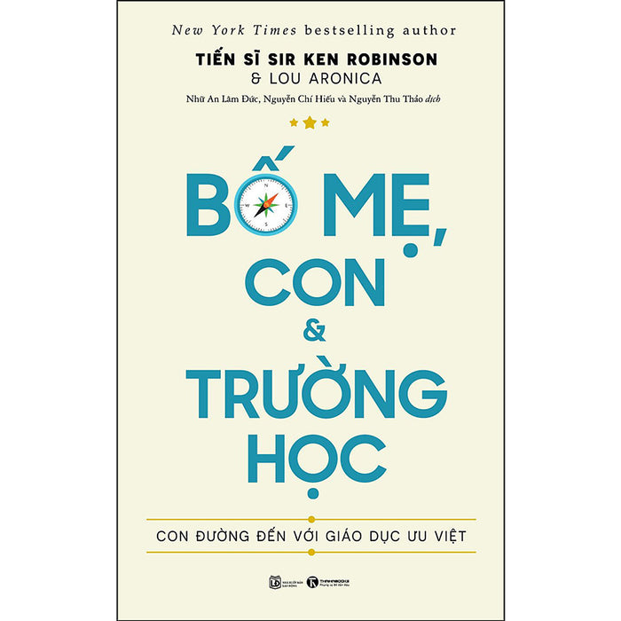 Bố Mẹ, Con Và Trường Học: Con Đường Đến Với Giáo Dục Ưu Việt