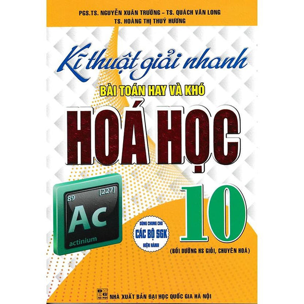 Sách-Kĩ Thuật Giải Nhanh Bài Toán Hay Và Khó Hóa Học 10