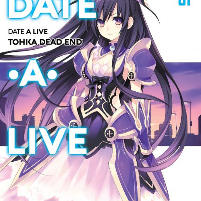 Light Novel Date A Live - Tập 1 - Amak
