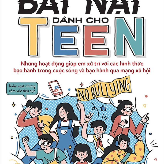 Cẩm Nang Phòng Chống Bắt Nạt Dành Cho Teen