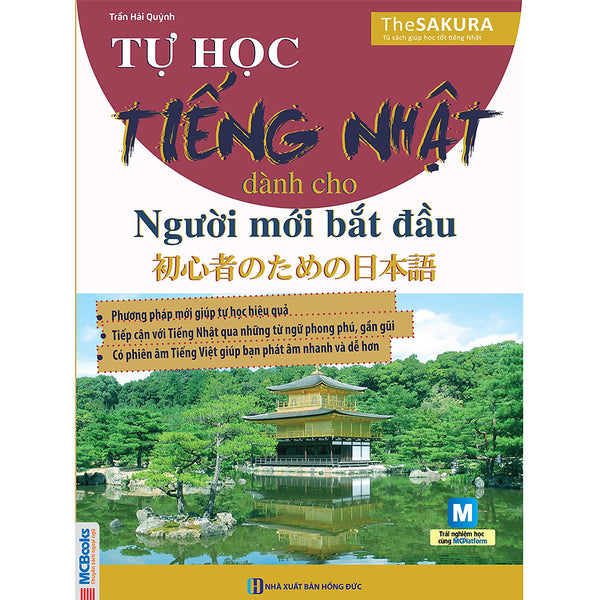 Tự Học Tiếng Nhật Dành Cho Người Mới Bắt Đầu ( Tải App Mcbooks Để Trải Nghiệm Hệ Sinh Thái Mcplatform) Tặng Bookmark Tuyệt Đẹp