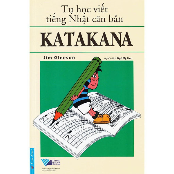 Sách Tự Học Viết Tiếng Nhật Căn Bản Katakana - Bản Quyền