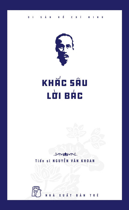 Khắc Sâu Lời Bác