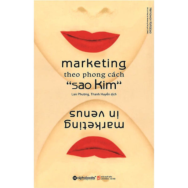 Marketing Theo Phong Cách "Sao Kim" - Hemawan Kartajaya