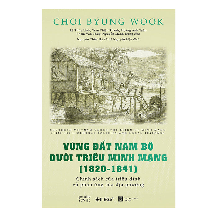 Vùng Đất Nam Bộ Dưới Triều Minh Mạng ( 1820 - 1841)