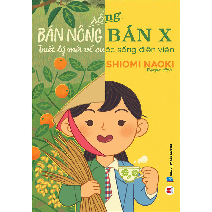 Sống Bán Nông Bán X - Tâm Lý Mới Về Cuộc Sống Điền Viên